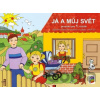 Já a můj svět 1 - prvouka (pracovní učebnice) - NNS