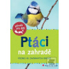 Ptáci na zahradě (Haag Holger)