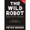 The Wild Robot (Brožovaná)