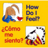 How Do I Feel? / Como me siento?