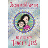 Nový domov Tracy a Jess - Jacqueline Wilsonová