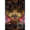Throne of Nightmares (Kerri Maniscalco)