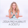 Jóga pro hubnutí a očistu
