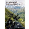 Nejkrásnější motorkářské trasy v Evropě - kniha