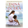 Tajná dcera - Shilpi Somaya Gowda
