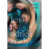 Len jeden odtieň zrady