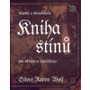 Slavná a starodávná kniha stínů