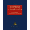 Idiopatické střevní záněty - Lukáš Milan a kolektiv