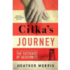 Cilka´s Journey : The Sunday Times bestselling sequel to The Tattooist of Auschwitz