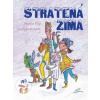 Stratená zima - Viera Šusteková, Martin Filip