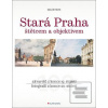 Stará Praha (Miloš Fritz)