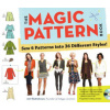 Magic Pattern Book : Sew 6 Patterns into 36 Different Styles! (Amy Barickman)()