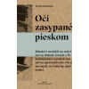 Oči zasypané pieskom - Pawel Smoleński