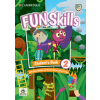 Fun Skills 2 Starters Student’s Book with Home Booklet and Mini Trainer with Downloadable Audio - Montse Watkin