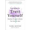 Learning to Trust Yourself