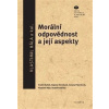 Morální odpovědnost a její aspekty