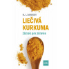 Liečivá kurkuma - N. I. Danikov