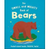 The Small and Mighty Book of Bears - Orange Hippo!