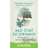 E-kniha Ako čítať zo stromov - Tristan Gooley