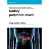 Nádory podjaterní oblasti - diagnostika a léčba - Kala Zdeněk