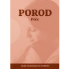 Porod - Ing. Alena Lochmannová
