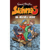 Slávna päťka na Mĺkvej vode - Enid Blyton