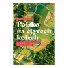Polsko na čtyřech kolech