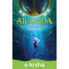 E-kniha Atlantída - Neúmyselná invázia - Gregory Mone
