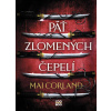 Päť zlomených čepelí - Mai Corland