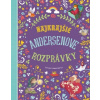 Najkrajšie Andersenove rozprávky | Stefania Leonardi Hartley
