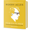 Woody Allen - Film za filmem - Jason Solomons