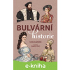 E-kniha Bulvární historie - Ivona Loutocká