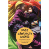 Pět zlatých klíčů k naplněnému životu s dětmi od narození do sedmi let - Heckmannová Helle