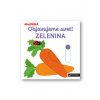 Objavujeme svet! Zelenina - Nathalie Choux
