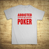 Addicted to poker, Barva Bílá, Velikost M Bezvatriko.cz 104004