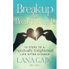 Breakup to Breakthrough