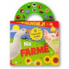 Poslouchej! 12 různých zvuků Na farmě - autor neuvedený