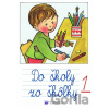 Do školy zo škôlky 1 - Svojtka&Co.