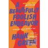A Beautifully Foolish En… (Hank Green)