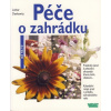 Péče o zahrádku - Jak na to