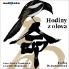 Hodiny z olova - Radka Denemarková (mp3 audiokniha)