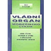 Vládní orgán moderního státu - Svatoň Jan
