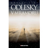 Odlesky v mramoru - Sine Robert