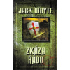 Zkáza řádu - Jack Whyte