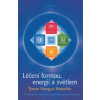 Léčení formou, energií a světlem