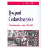 Rozpad Československa - Jan Rychlík