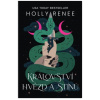 Království hvězd a stínů (1) - Holly Renee