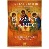 Božský tanec - Trojice a vaše proměna - Richard Rohr, Mike Morrell