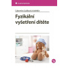 Fyzikální vyšetření dítěte - Lizáková Ľubomíra
