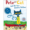 Pete the Cat and his Four Groovy Buttons - Eric Litwin